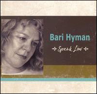 Speak Low von Bari Hyman