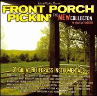 Sound Traditions: Front Porch Pickin' von Various Artists