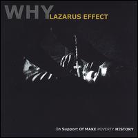 Lazarus Effect von Why?
