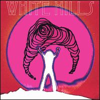 White Hills von White Hills