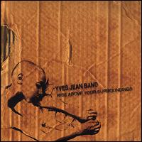Rise Above Your Surroundings von Yves Jean