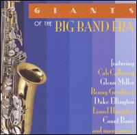 Giants of the Big Band Era [Acrobat] von Various Artists