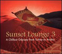 Sunset Lounge, Vol. 3: A Chillout von Various Artists