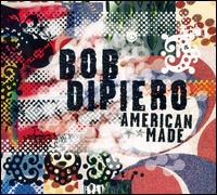 American Made von Bob DiPiero