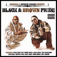 Assassin & Mopreme Shakur Presents Black & Brown Pride von Assassin