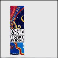 Antoine Roney/Daniel Moreno von Antoine Roney