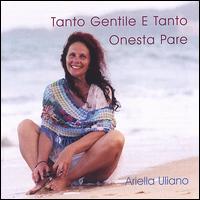 Tanto Gentile E Tanto Onesta Pare von Ariella Uliano