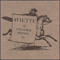 Until We Hear from Dave. von Aviette