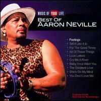 Music of Your Life: Best of Aaron Neville von Aaron Neville