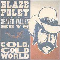 Cold, Cold World von Blaze Foley