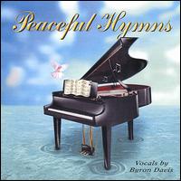Peaceful Hymns von Byron Davis