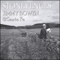 Stone Fences von Jimmy Bowen