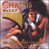 Melodies from the Heart von Los Chaskis
