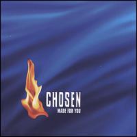 Made for You von The Chosen