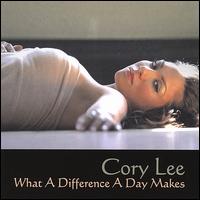 What a Difference a Day Makes von Cory Lee
