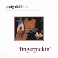 Fingerpickin' von Craig Dobbins