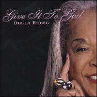 Give It to God von Della Reese