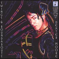 Swings & Roundabouts von Dexter Moore