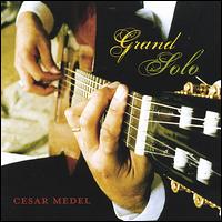 Grand Solo von Cesar Medel