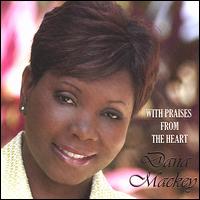 With Praises from the Heart von Dana Mackey