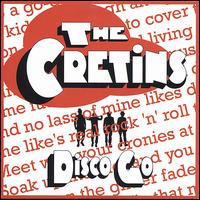 Disco Go von The Cretins