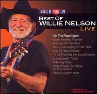 Music of Your Life: Best of Willie Nelson von Willie Nelson