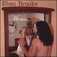 Mirrors von Eben Brooks