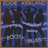 Booty Blues von Eddie Kirkland