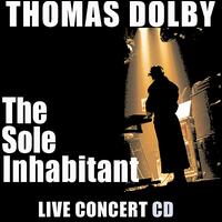 Sole Inhabitant Live Concert CD von Thomas Dolby