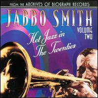 Hot Jazz in the Twenties, Vol. 2 von Jabbo Smith