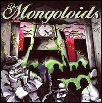 Time Trials von The Mongoloids