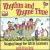 Rhythm and Rhyme Time: Snappy Songs for Little Learners von Fran Avni