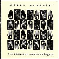 One Thousand and One Fingers von Hearn Gadbois