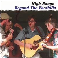 Beyond the Foothills von High Range