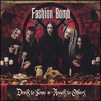 Devils to Some, Angels to Others von Fashion Bomb