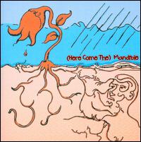 (Here Come The) Mandible von Mandible