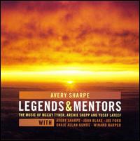 Legends and Mentors von Avery Sharpe