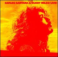 Carlos Santana & Buddy Miles Live von Santana