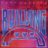 Building (Charity Single) von Jeff Caudill