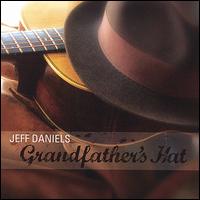 Grandfather's Hat von Jeff Daniels