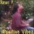 Positive Vibez von Junior P