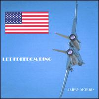 Let Freedom Ring von Jerry Morris