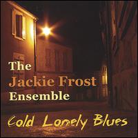 Cold Lonely Blues von Jackie Frost
