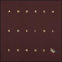 Songs von Andrea Koziol