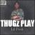 Thugz Play von Lil Pooh