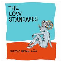 Show Some Leg EP von The Low Standards