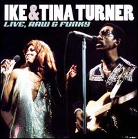Live, Raw & Funky von Ike & Tina Turner