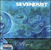 Chapter VII: Hope and Sorrow von Sevendust
