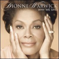 Why We Sing von Dionne Warwick