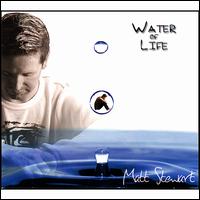 Water of Life von Matt Stewart